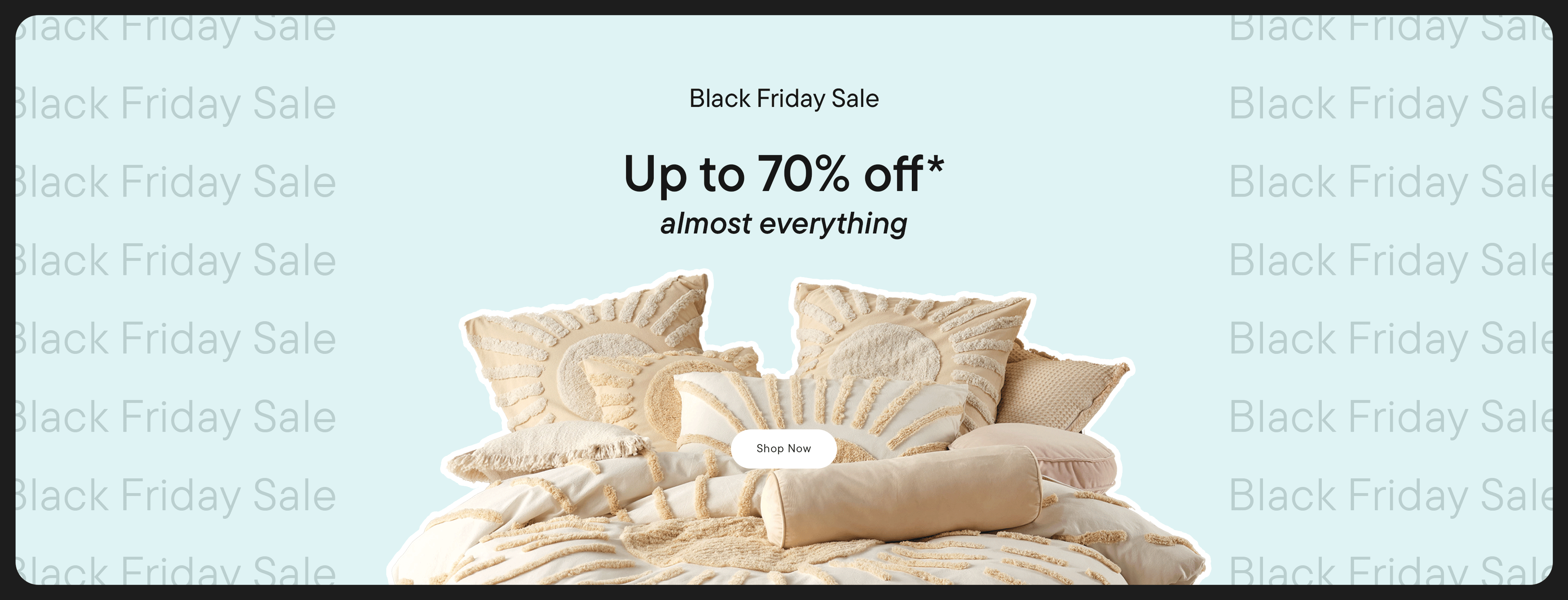 BLACK FRIDAY STARTS NOW